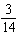 <strong>Write the following fraction as an equivalent fraction with denominator 14. </strong> A) B) C) D) E)