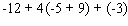Simplify.  