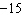 What is the quotient of   and   ?