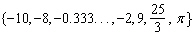 Given the numbers in the set   list all irrational numbers.