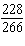 Reduce the fraction to lowest terms.  