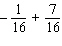 Perform the indicated operation and reduce to lowest terms.