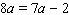 <strong>Find the solution for the equation. </strong> A) B) C) D) E)
