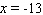 <strong>Solve the equation. </strong> A) B) C) D) E)