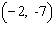 <strong>Complete the ordered pair for the equation. </strong> A) B) C) D) E)