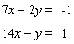 Solve the system by eliminating the variable. If the system is dependent or inconsistent , indicate this.