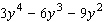 Factor the problem completely. First, factor out the greatest common factor, and then factor the remaining trinomial.
