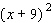 Find a value for b so that the polynomial   factors to   .