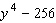 Factor the polynomial completely; that is, once you are finished factoring, none of the factors you obtain should be factorable. If the polynomial is prime , so indicate.