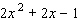Factor the polynomial completely; that is, once you are finished factoring, none of the factors you obtain should be factorable. If the polynomial is prime , so indicate.