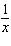 <strong>Perform the indicated operation. </strong> A) B) C) D) E)