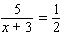 Solve the following equation. Be sure to check each answer in the original equation if you multiply both sides by an expression that contains the variable. x = __________