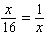 Solve the following proportion.  