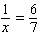 Solve the following proportion.  
