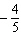 <strong>Find the slope of the line from the graph. </strong> A) B) C) D) E) no slope