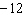 <strong>Line l contains the points (6, 2) and (- 6, 1). Give the slope of any line perpendicular to l .</strong> A) B) C) D) E) no slope