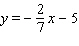 <strong>Line l is perpendicular to the graph of the equation - 2 x - 7 y = 8 and contains the point (3, - 2). Find the equation for l .</strong> A) B) C) D) E)