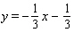 <strong>Give the equation of the line perpendicular to the graph of that has an -intercept of .</strong> A) B) C) D) E)
