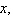 <strong>Suppose you have a job that pays $7.25 and hour and you work anywhere from 15 and 31 hours per week. Write an equation, with a restriction on the variable that gives the amount of money you will earn for working hours in one week.</strong> A) B) C) D) E)