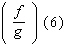 Given f ( x ) = x 2 - 2 x - 24 and g ( x ) = x - 6, find the following.