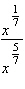 <strong>Use the properties of exponents to simplify the following as much as possible. Assume all bases are positive. </strong> A) B) C) D) E)