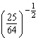 Simplify the expression. Remember, negative exponents give reciprocals.