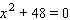 Solve the equation.  