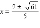 <strong>Solve the following quadratic equation by completing the square. </strong> A) B) C) D) E)