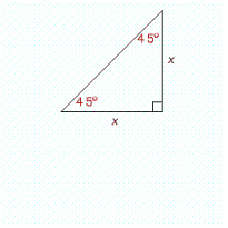 If the length of the shorter sides of a triangle is x , find the length of the hypotenuse, in terms of x .