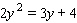 Use the discriminant to find the number and kind of solutions for the following equation.