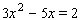 Solve.  