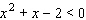 The graph of is shown below. Use the graph to find the solution set for the following inequality.