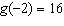 <strong>Let Evaluate g (-2).</strong> A) B) C) D) E)