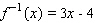 <strong>For the following one-to-one function, find the equation of the inverse. </strong> A) B) C) D) E)