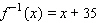 <strong>For the following one-to-one function, find the equation of the inverse. </strong> A) B) C) D) E)