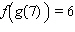 <strong>Evaluate the function using the tables given below. Table 1 Table 2 x f ( x ) x g ( x ) - 8 6 - 6 4 4 - 6 - 4 6 6 - 4 6 - 8 8 7 7 8</strong> A) B) C) D) E)