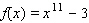 For the following one-to-one function, find the equation of the inverse.