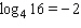 <strong>Choose the answer that shows the equation in logarithmic form. </strong> A) B) C) D) E)