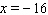 <strong>Solve the equation for x . </strong> A) B) C) D) E)
