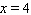 <strong>Solve the equation for x . </strong> A) B) C) D) E)