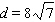 <strong>Find the distance between the following points. and </strong> A) B) C) D) E)