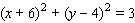 <strong>Choose the equation of the circle with the given center and radius. Center (-6, 4); r = 3</strong> A) B) C) D) E)