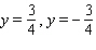 <strong>Give the equations of the two asymptotes in the following graph. </strong> A) B) C) D) E)
