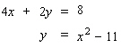 <strong>Solve the system of equations. </strong> A) B) C) D) E)