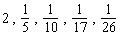 <strong>Write the first five terms of the sequence with the following general term. </strong> A) B) C) D) E)