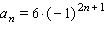 <strong>Determine the general term for the sequence. </strong> A) B) C) D) E)