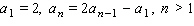 Write the first five terms of the sequence defined by the recursion formula.