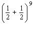 The fifth term in the expansion of will give the probability that in a family with 9 children, 4 will be boys and 5 will be girls. Find the fifth term.