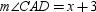 In the figure, bisects and D is the midpoint of . If and , find the value of x .