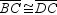 If   and   , then   .<div style=padding-top: 35px> 